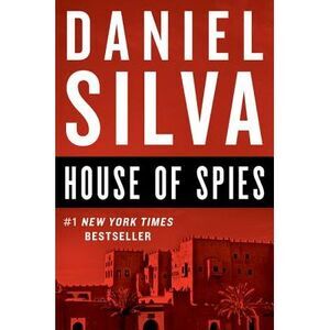 House of Spies -- Daniel Silva